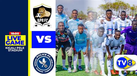 apr fc today|APR FC vs Rwanda Police FC live score, H2H and lineups.